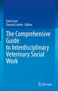 Cover: The Comprehensive Guide to Interdisciplinary Veterinary Social Work - Springer