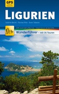 Cover: Ligurien Wanderf&uuml;hrer Michael M&uuml;ller Verlag - Michael M&uuml;ller Verlag