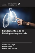 Cover: Fundamentos de la fisiolog&iacute;a respiratoria - Ediciones Nuestro Conocimiento