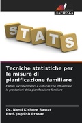 Cover: Tecniche statistiche per le misure di pianificazione familiare - International Book Market Service Ltd