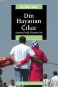 Cover: Din Hayattan Cikar - Iletisim Yayinlari