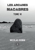 Cover: Les arcanes macabres - Le Lys Bleu