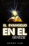 Cover: el evangelio en el g&eacute;nesis - FELIPE CHAVARRO POLAN&Iacute;A INC