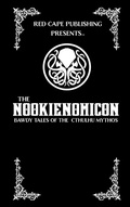Cover: The Nookienomicon - Red Cape Publishing