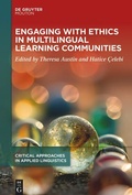 Cover: Engaging with Ethics in Multilingual Learning Communities - De Gruyter Mouton