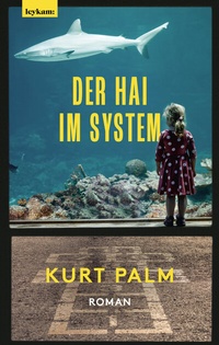 Enlarge image Cover: Der Hai im System - Leykam