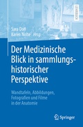 Cover: Der Medizinische Blick in sammlungshistorischer Perspektive - Springer