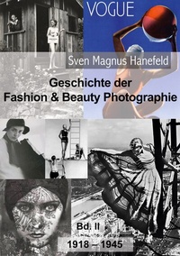 Abbildung von: Geschichte der Fashion & Beauty Photographie - BoD - Books on Demand