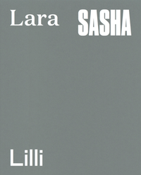 Abbildung von: Hanna Putz: Lara, Sasha, Lilli - König, Walther