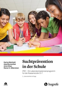 Abbildung von: Suchtprävention in der Schule - Hogrefe