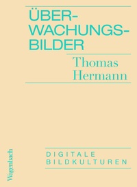 Abbildung von: Überwachungsbilder - Wagenbach