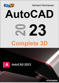 Abbildung von: AutoCAD 2023 Complete 3D - CADTEC