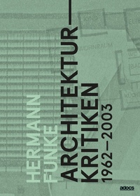 Abbildung von: Architekturkritiken 1962-2003 - Adocs