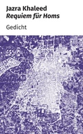 Cover: Requiem f&uuml;r Homs - parasitenpresse