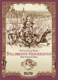 Abbildung von: Tolldreiste Geschichten (Graphic Novel) - Splitter-Verlag