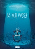 Cover: Ins kalte Wasser - Splitter-Verlag