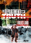 Cover: The Department of Truth. Band 3 - Splitter-Verlag