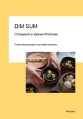 Cover: Dim Sum - Chinesisch in kleinen Portionen - Reichert Verlag