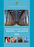Cover: Interessantes aus dem Landkreis - Menschen und Geschichten 2022 - verlag regionalkultur