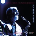 Cover: World Embrace-Live at Wiener Konzerthaus - Galileo Music Communication GmbH / F&uuml;rstenfeldbr&uuml;ck