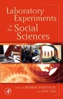Cover: Laboratory Experiments in the Social Sciences - Academic Press