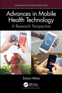 Enlarge image Cover: Advances in Mobile Health Technology - Chapman & Hall/CRC