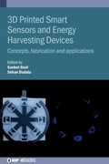 Cover: 3D Printed Smart Sensors and Energy Harvesting Devices - Institute of Physics Publishing