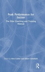 Cover: Peak Performance for Soccer - Routledge