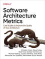 Cover: Software Architecture Metrics - O'Reilly