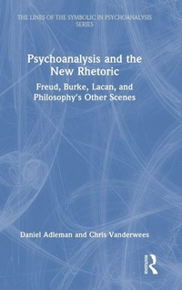 Abbildung von: Psychoanalysis and the New Rhetoric - Routledge