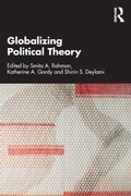 Cover: Globalizing Political Theory - Routledge