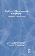 Cover: Children, Education and Geography - Routledge