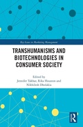 Cover: Transhumanisms and Biotechnologies in Consumer Society - Routledge
