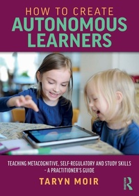 Bild: How to Create Autonomous Learners - Routledge