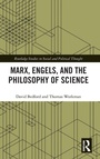 Cover: Marx, Engels and the Philosophy of Science - Routledge