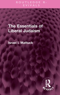 Enlarge image Cover: The Essentials of Liberal Judaism - Routledge