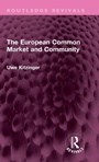 Cover: The European Common Market and Community - Routledge