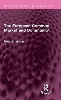 Enlarge image Cover: The European Common Market and Community - Routledge