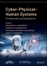 Enlarge image Cover: Cyber-Physical-Human Systems: Fundamentals and App lications - Wiley