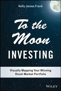 Abbildung von: To the Moon Investing - Wiley-ISTE