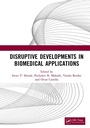 Cover: Disruptive Developments in Biomedical Applications - CRC Press