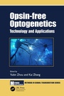 Cover: Opsin-free Optogenetics - CRC Press