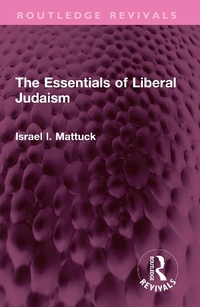 Abbildung von: The Essentials of Liberal Judaism - Routledge