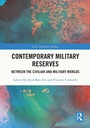 Cover: Contemporary Military Reserves - Routledge