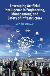 Abbildung von: Leveraging Artificial Intelligence in Engineering, Management, and Safety of Infrastructure - CRC Press