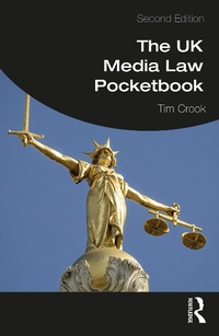 Abbildung von: The UK Media Law Pocketbook - Routledge