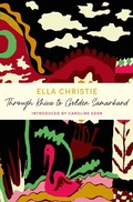 Cover: Through Khiva to Golden Samarkand - John Murray Publishers Ltd