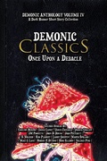 Cover: Demonic Classics: Once Upon a Debacle (Demonic Anthology Collection, #4) - 4 Horsemen Publications