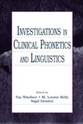 Cover: Investigations in Clinical Phonetics and Linguistics - Psychology Press Ltd