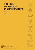 Cover: The Rise of Awards in Architecture - Vernon Press